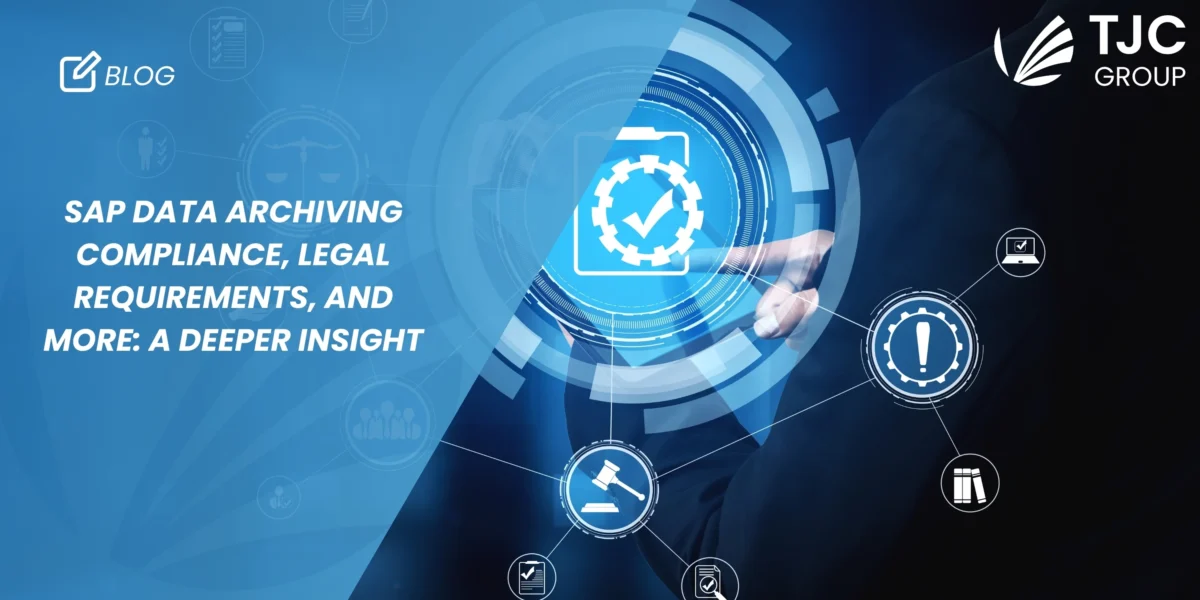 SAP data archiving compliance, legal requirements, and more: A deeper insight